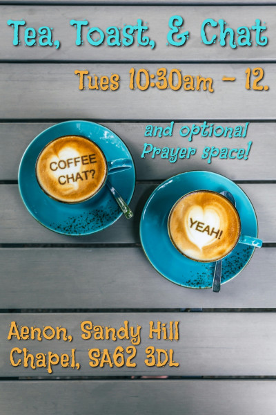 Tea and Toast Tuesdays | nr St. Ishmaels